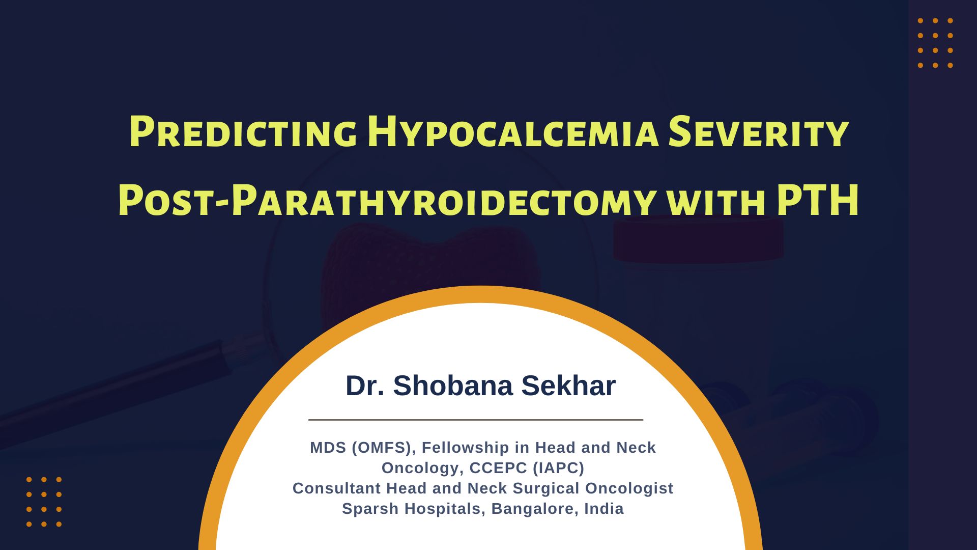 Parathyroid Hormone as a Marker for Predicting the Severity of Hypocalcaemia Following Parathyroidectomy