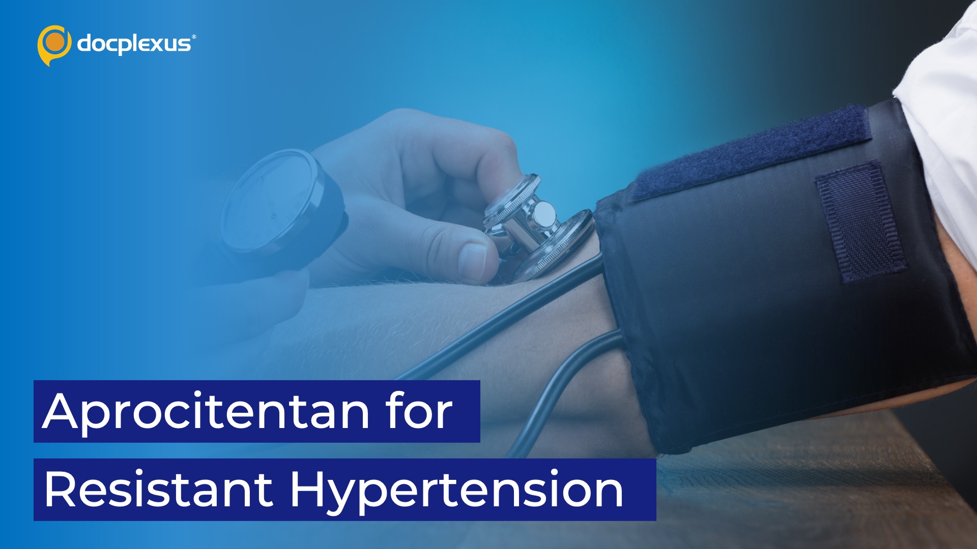 USFDA Approves Aprocitentan for Resistant Hypertension