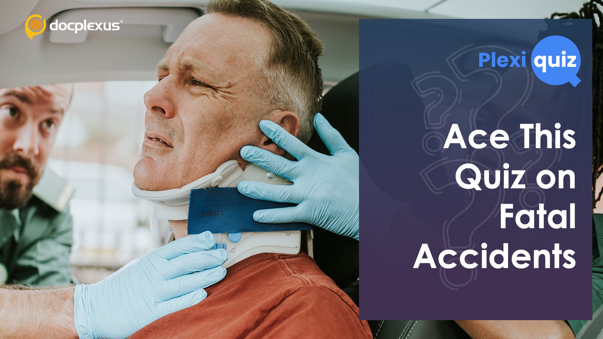 Test Your Knowledge of Fatal Accidents: Take This Quiz