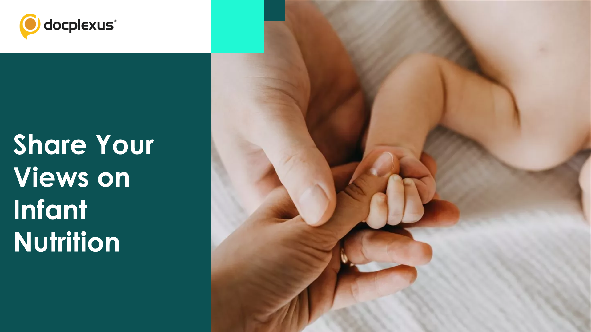 Infants in Focus: Your View on Infant Nutrition Essentials (Part I)