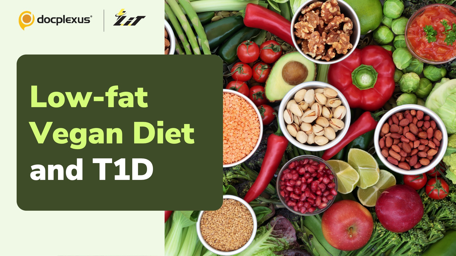 Can a Low-fat Vegan Diet be Beneficial for T1D Patients?