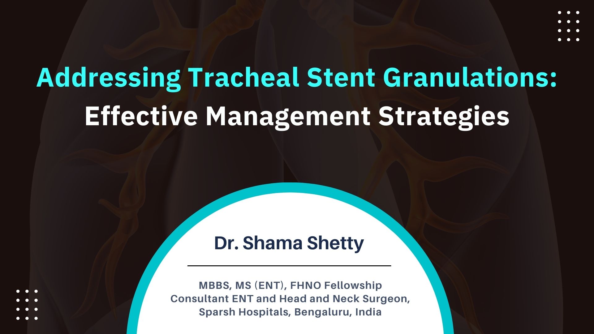 Addressing Tracheal Stent Granulations: Effective Management Strategies