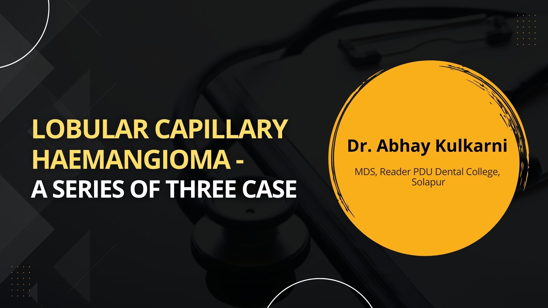 Lobular Capillary Haemangioma - A Series of Three Case