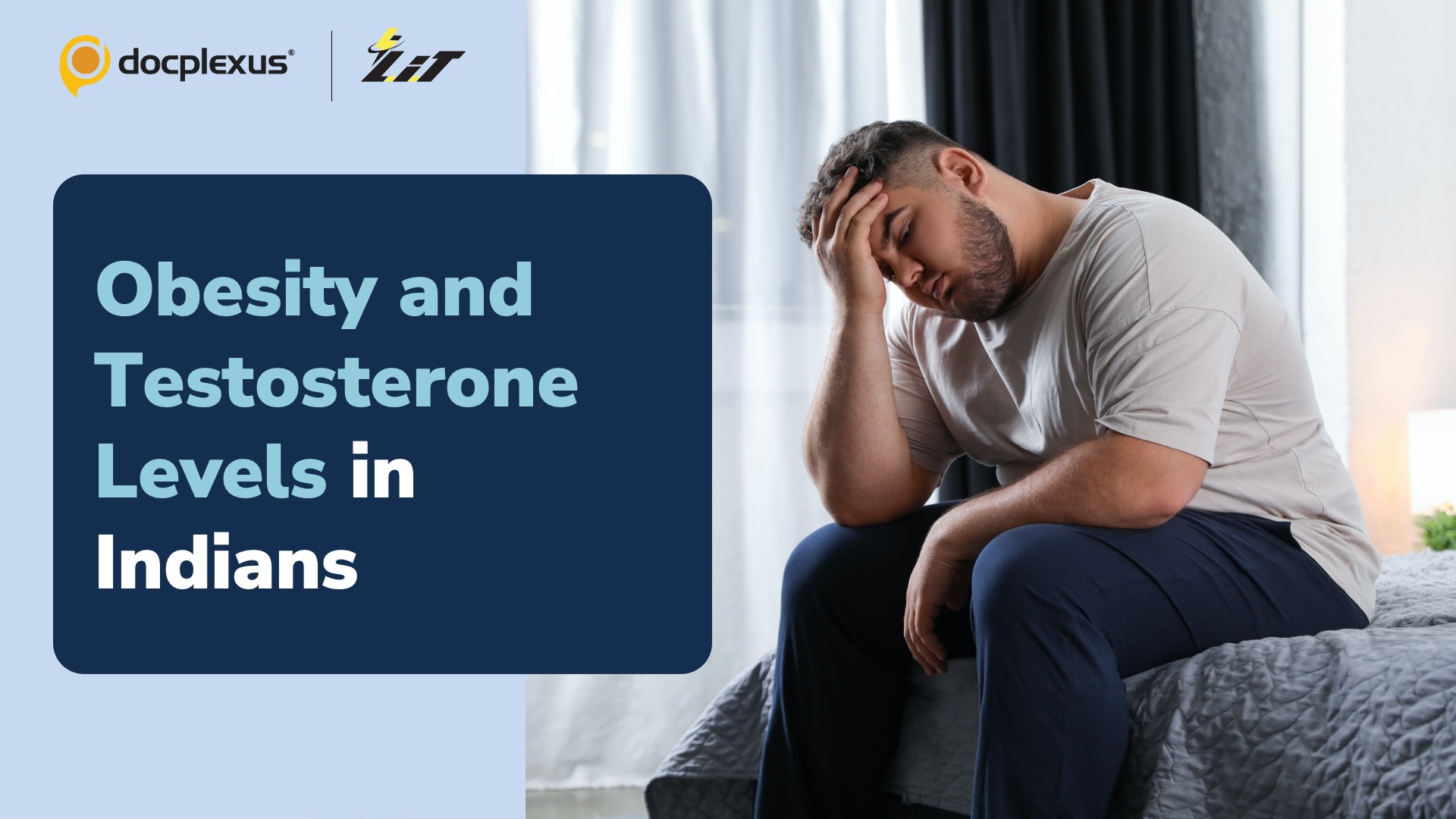 Impact of Obesity on Testosterone Levels in Indian Males