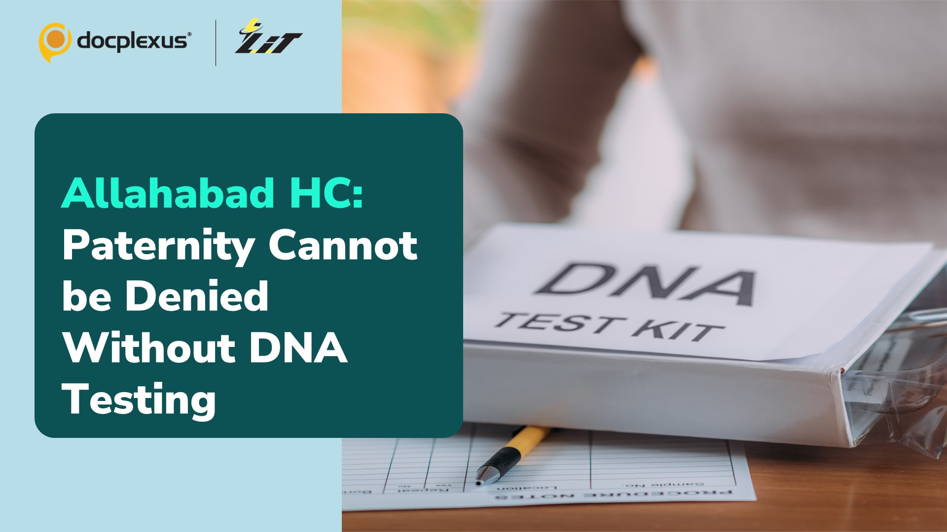 Allahabad HC: Paternity Denial Invalid Without DNA Test