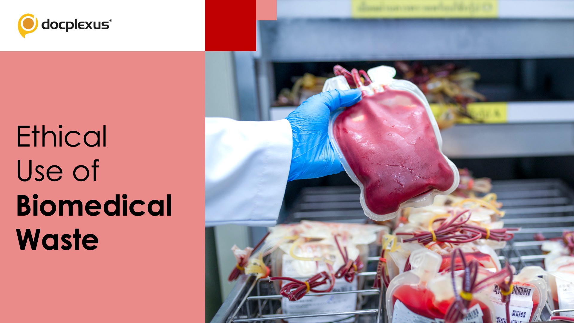 Biomedical Waste: MoHFW Ethical Use Guidelines 2024