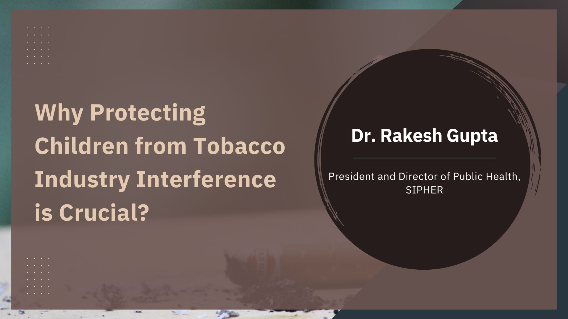 Why Is It Important To Protect Children From Tobacco Industry Interference?