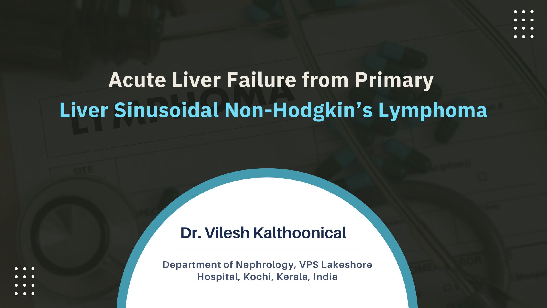 Acute Liver Failure from Primary Liver Sinusoidal Non-Hodgkin’s Lymphoma