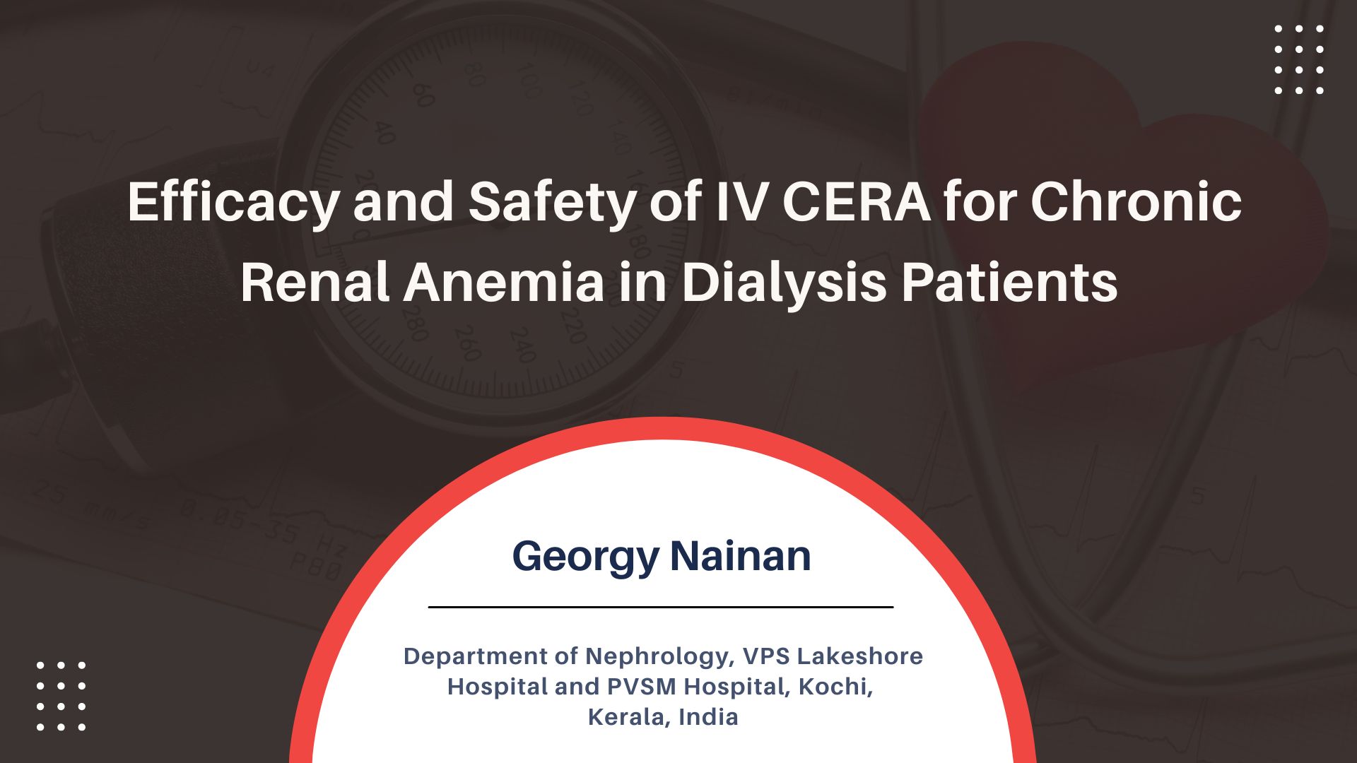 Efficacy and Safety of IV CERA for Chronic Renal Anemia in Dialysis Patients: A Single-Arm, Prospective Study