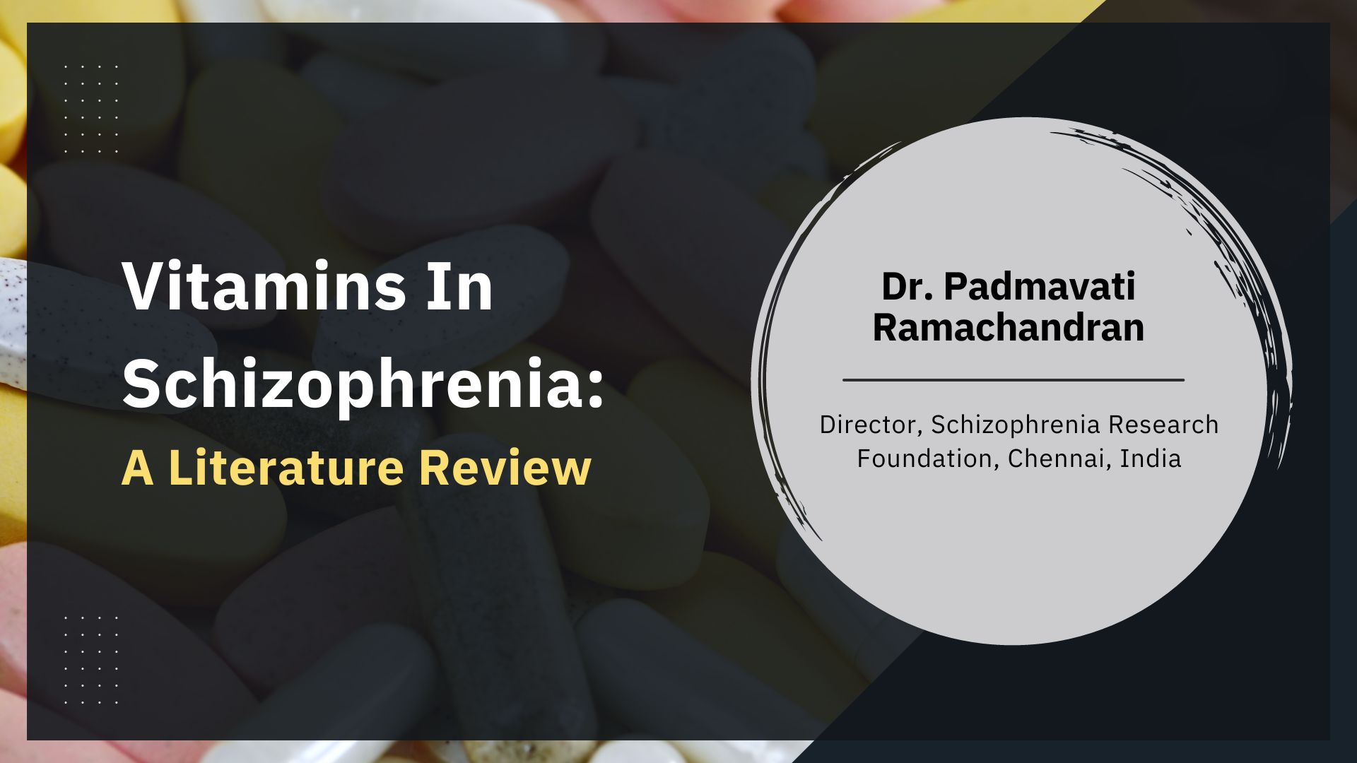 Vitamins in Schizophrenia: A Literature Review