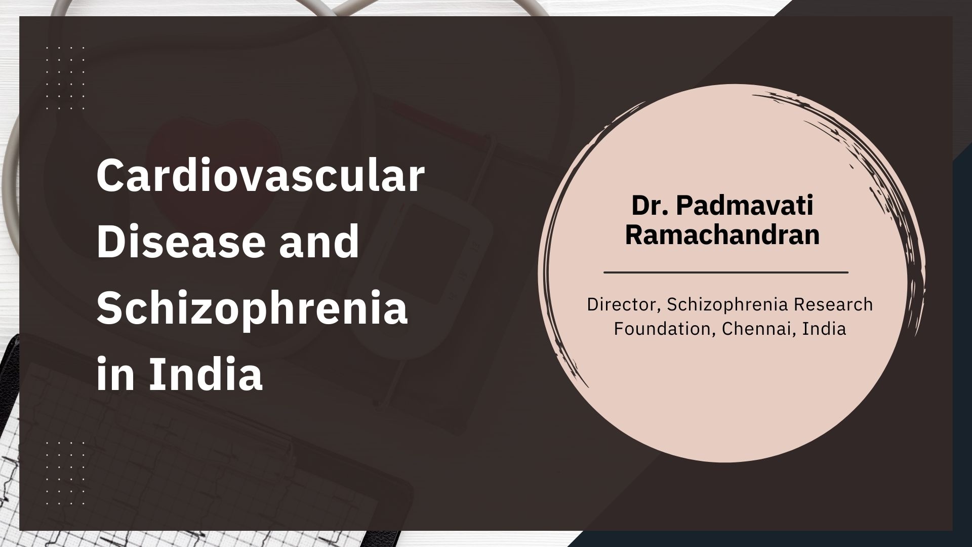 Cardiovascular Disease and Schizophrenia in India: Evidence and Gaps