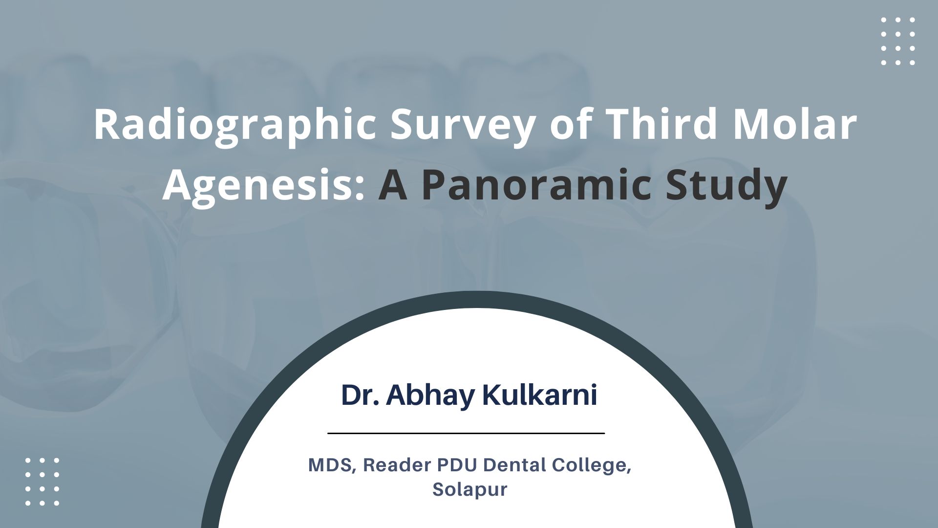 Radiographic Survey of Third Molar Agenesis: A Panoramic Study