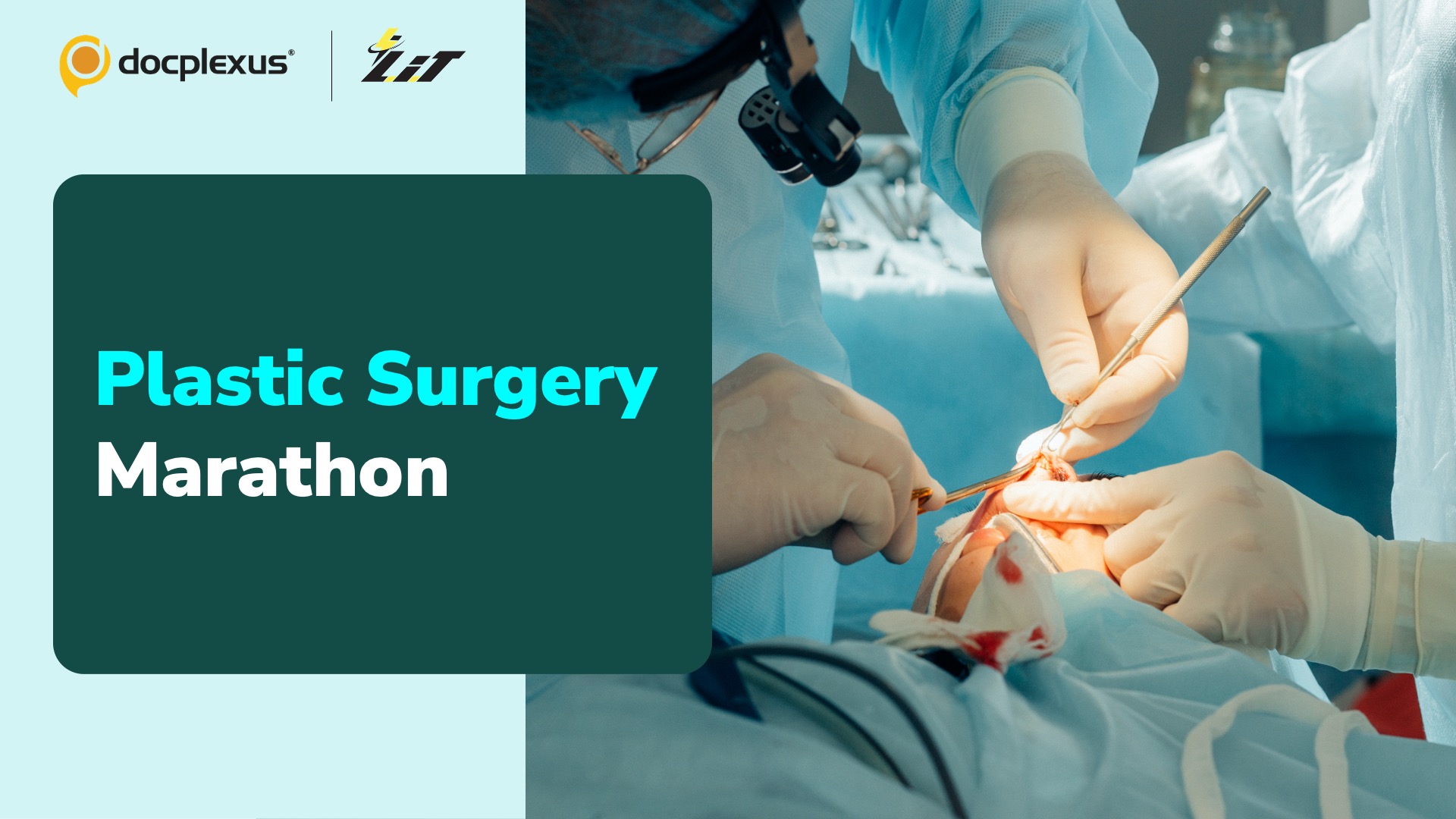 24 Surgeries in 24 Hours: Plastic Surgeons’ Marathon