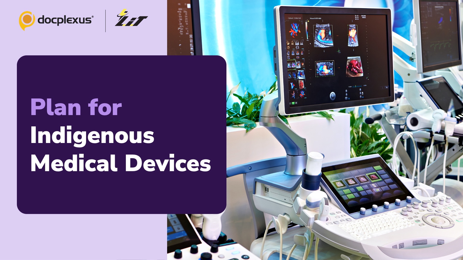 India Plans to Boost Indigenous Medical Devices