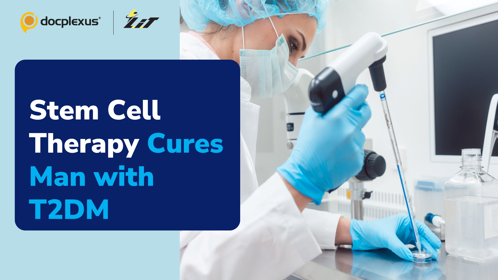 Stem Cell Therapy Cures Man with Type 2 Diabetes