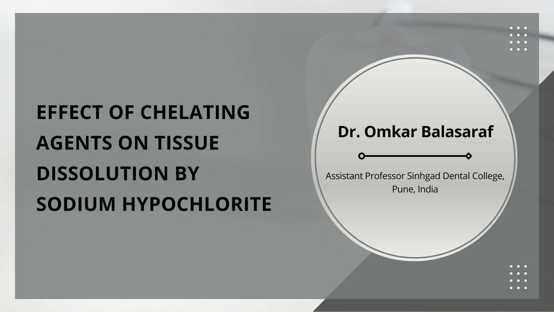 Effect of Chelating Agents on Tissue Dissolution by Sodium Hypochlorite