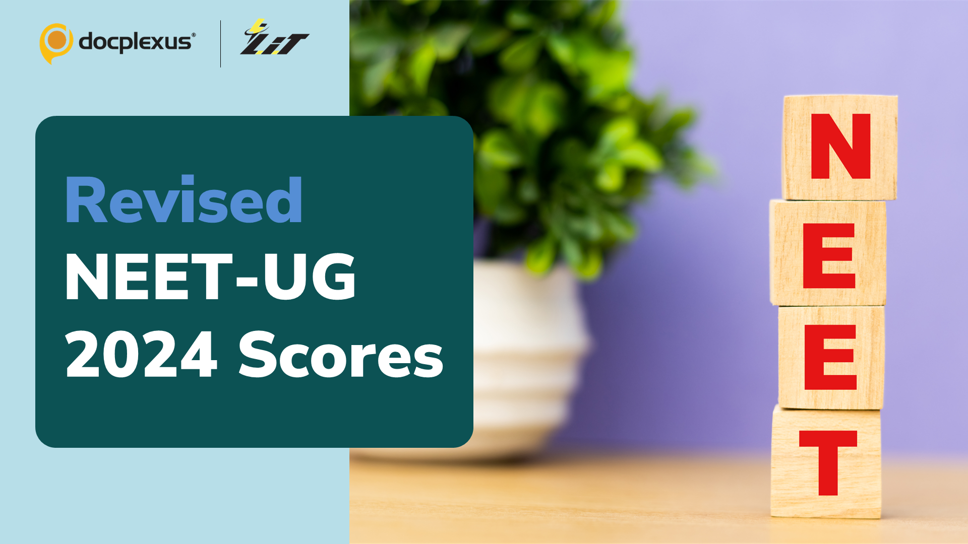 India: NTA Releases Revised Scores For NEET-UG 2024