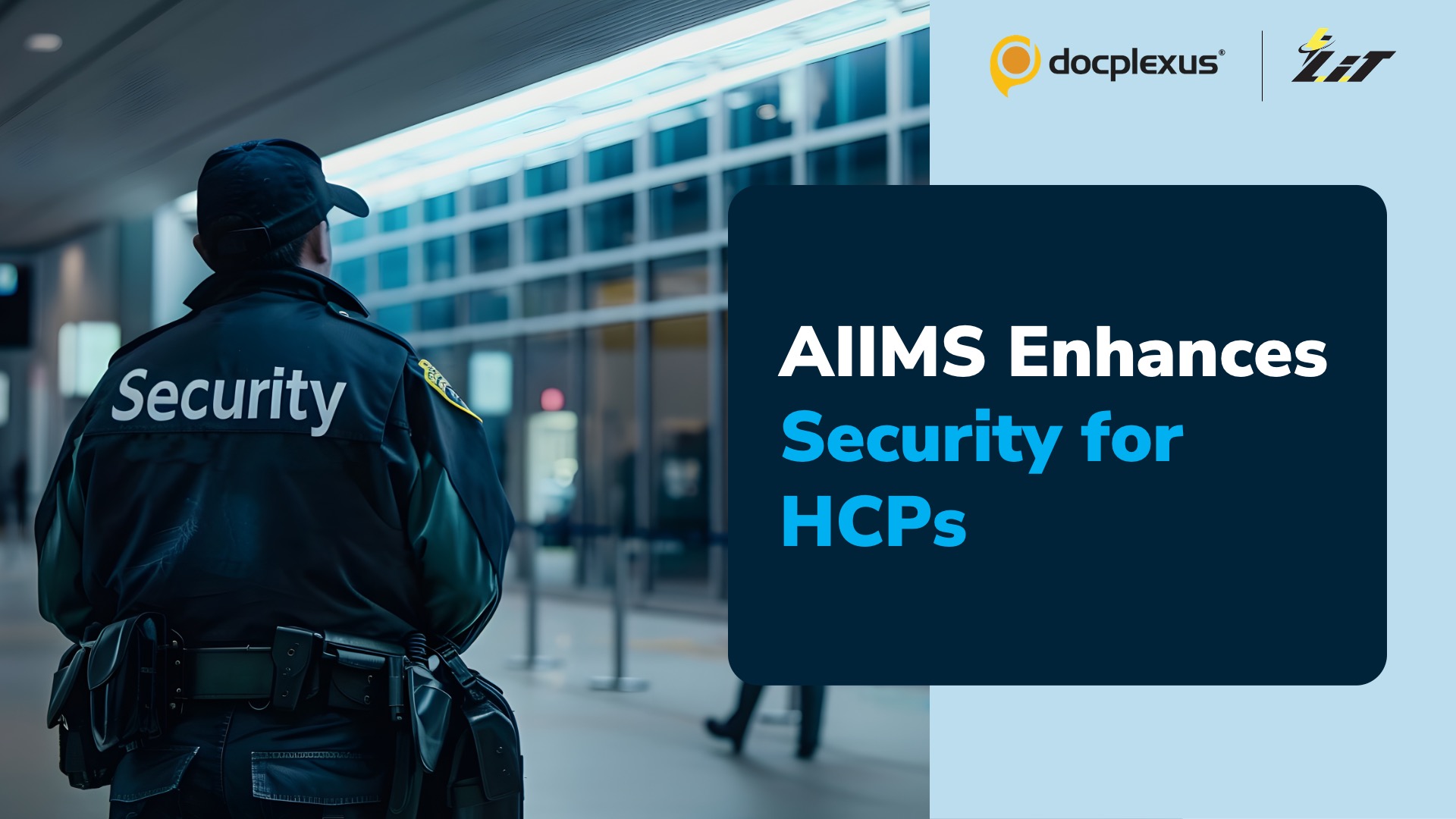 AIIMS Delhi Strengthens Safety with AI Surveillance and Security Audit