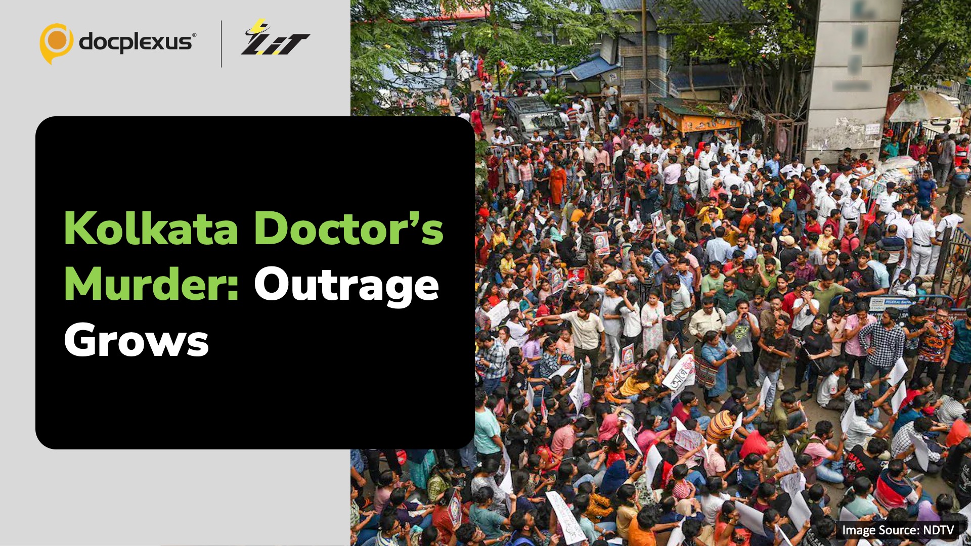 Kolkata Doctor’s Murder Sparks Nationwide Protests
