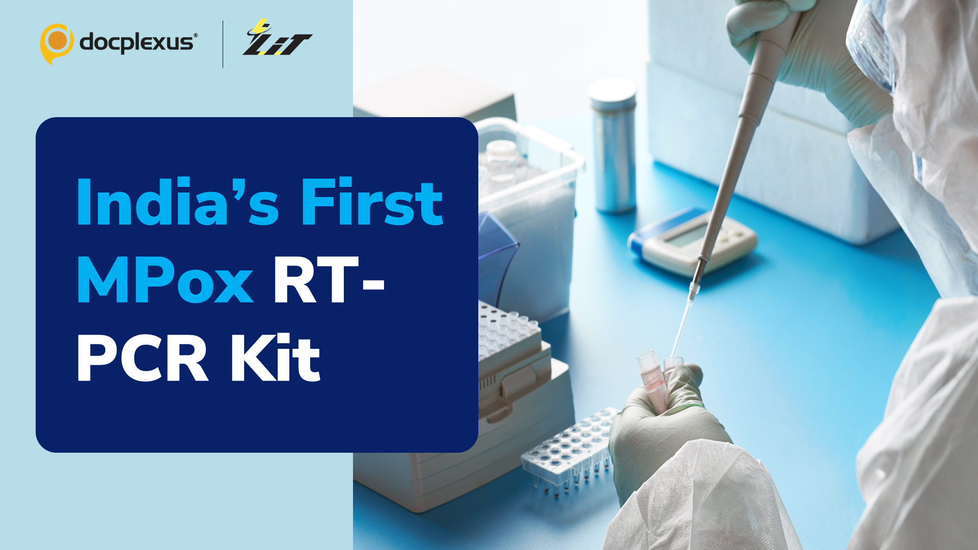 India Develops Indigenous RT-PCR Kit for Mpox Detection