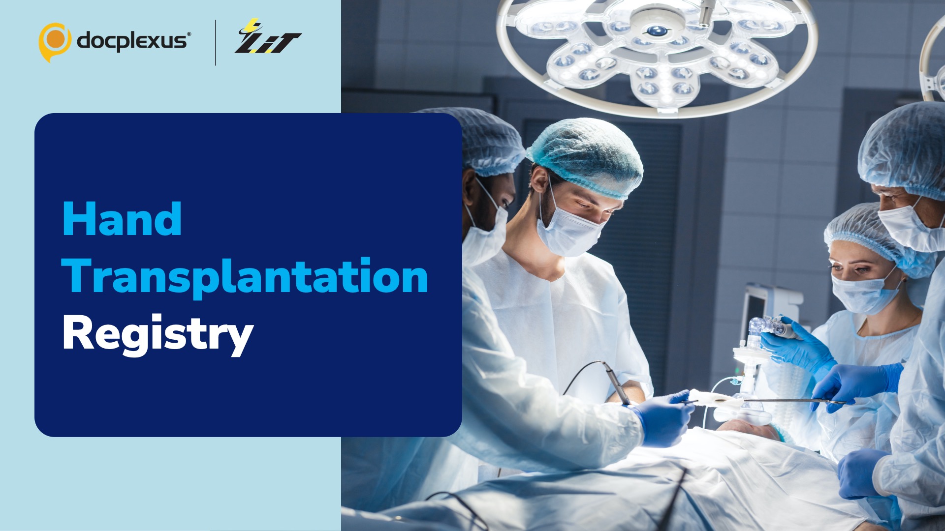 NOTTO Notifies Hospitals to Register Hand Transplantations