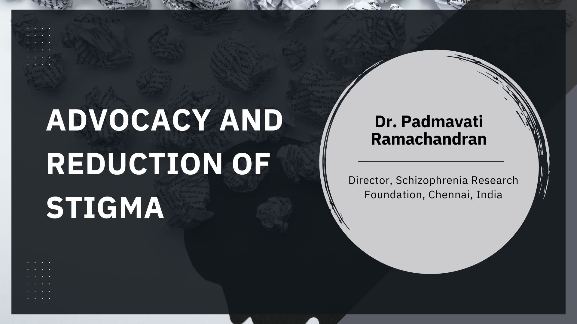 Advocacy and Reduction of Stigma