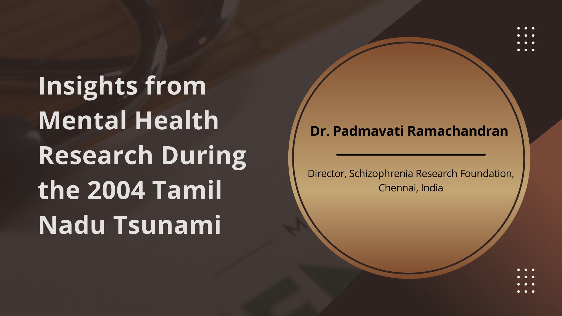Insights from Mental Health Research During the 2004 Tamil Nadu Tsunami
