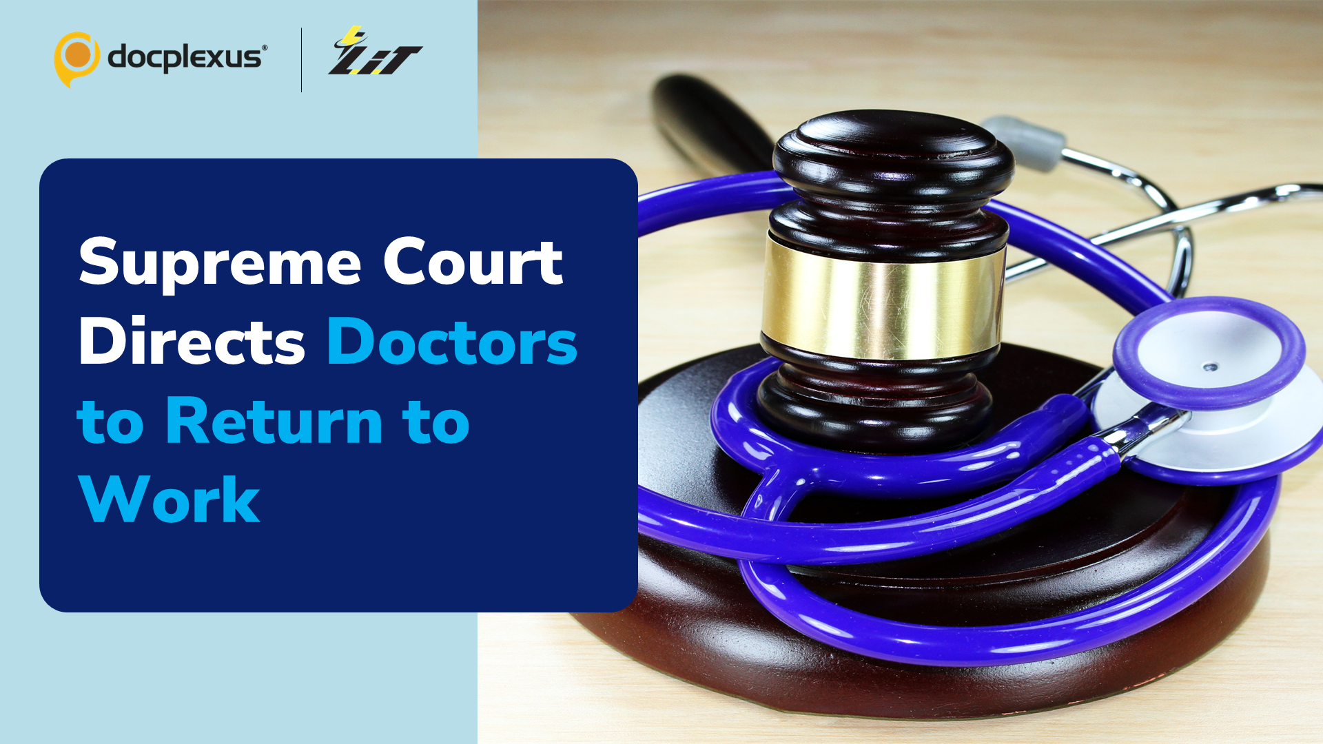 Supreme Court: Protesting Doctors Must Resume Work, No Action Against Them