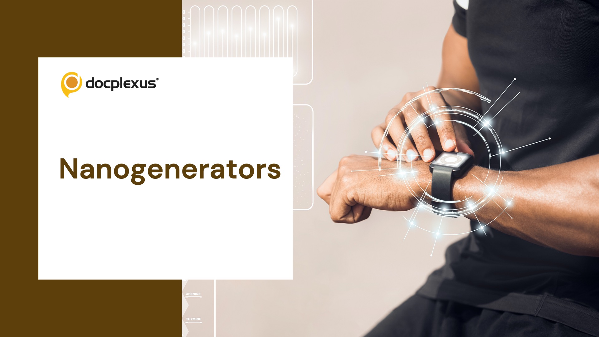 Nanogenerators: Harvesting Energy from the Body