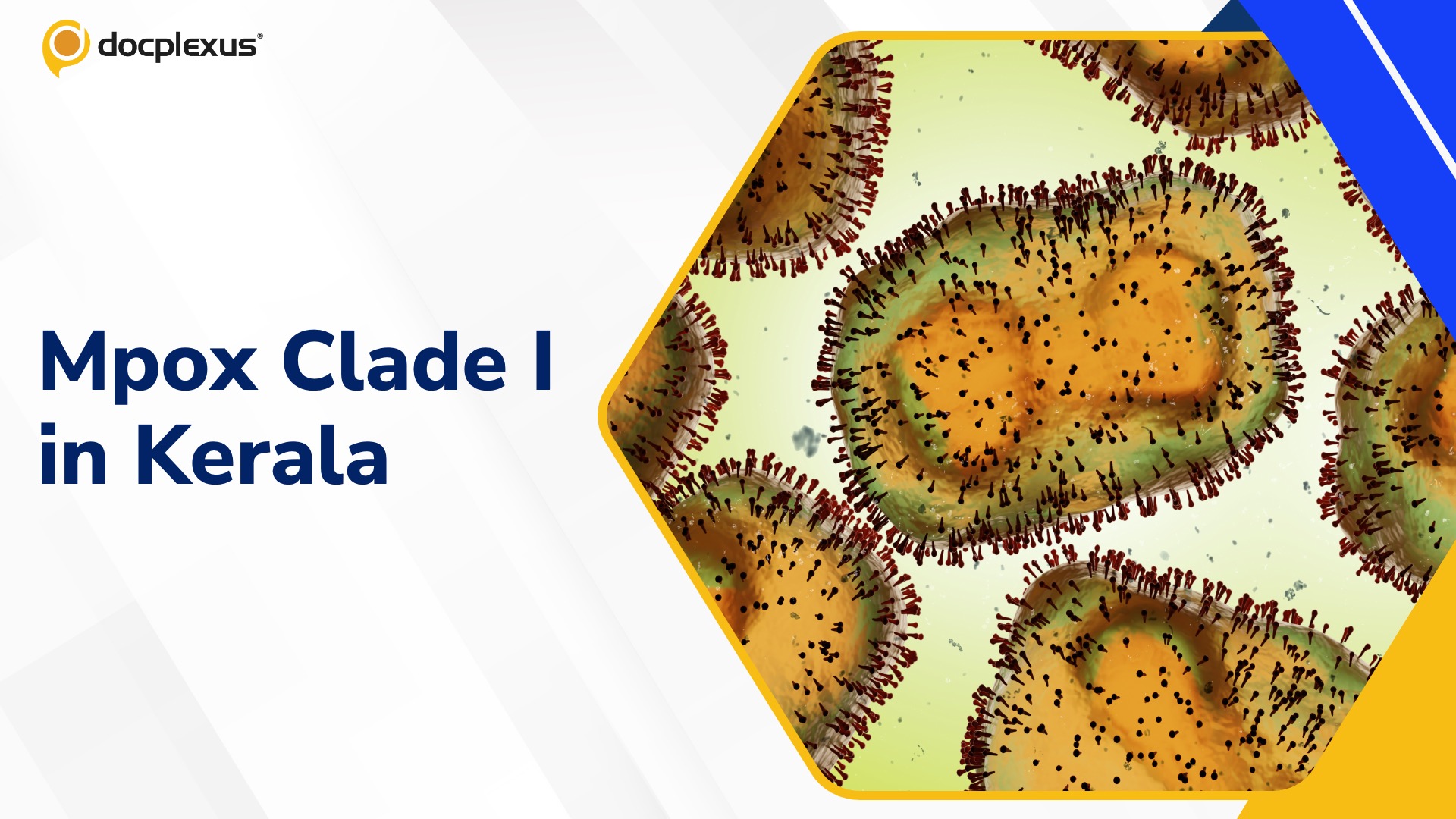 Kerala Reports Country’s First Mpox Clade I Infection