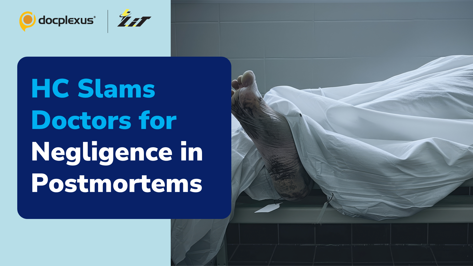 High Court Criticizes Doctors as Medical Students Conduct Postmortems