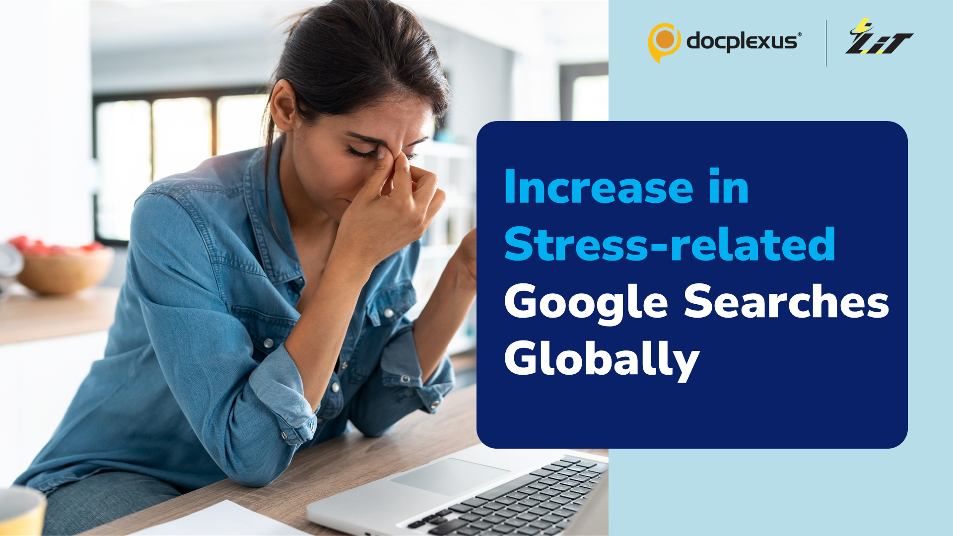 Rising Burnout Fuels Increase in Stress-related Google Searches Worldwide