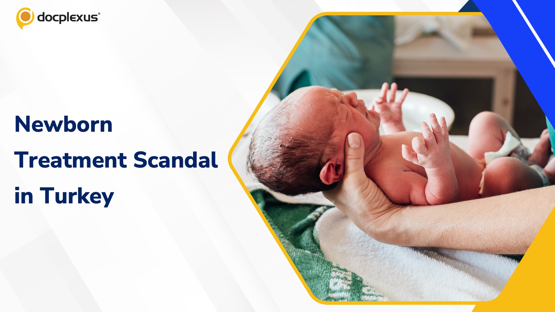 Newborn Treatment Scandal Unfolds in Turkey