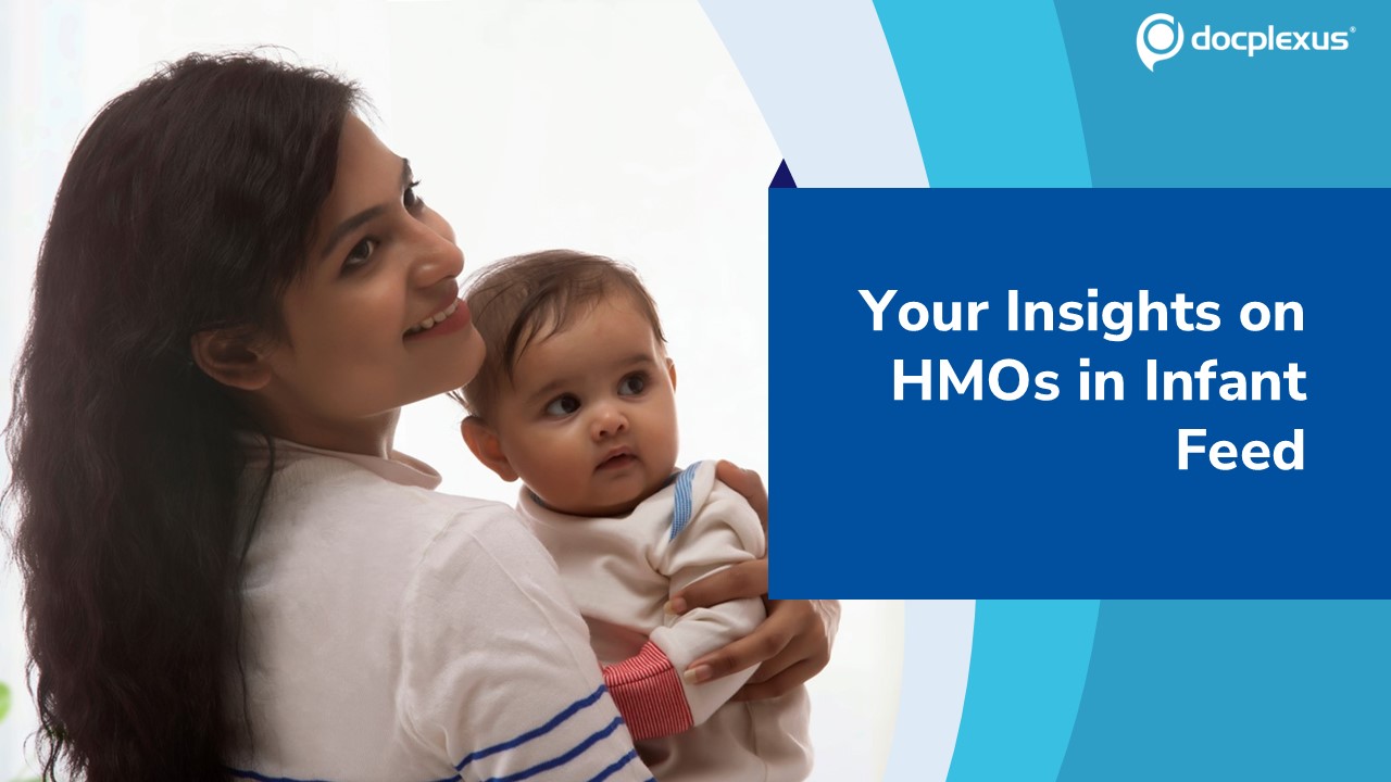 HMO Content in Infant Feed: Understanding Your Preferences
