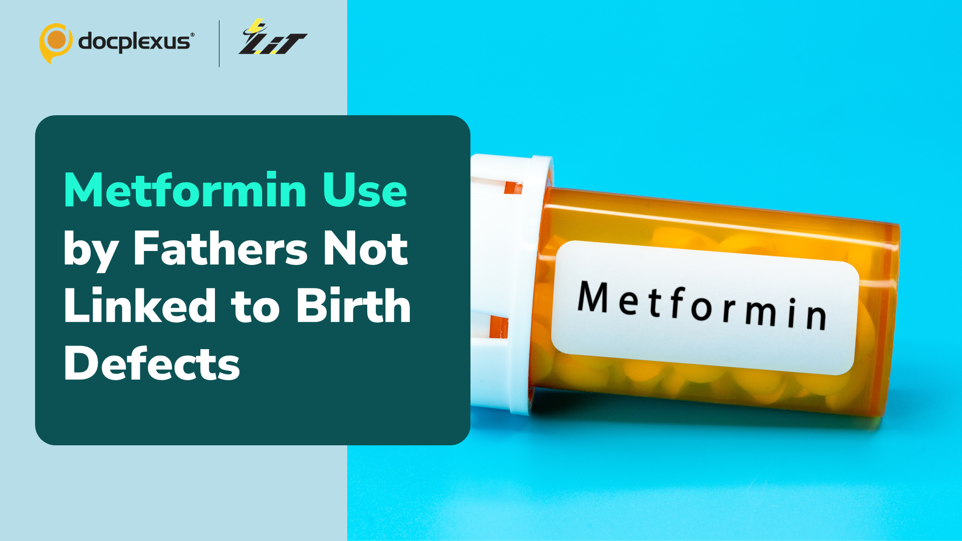 Study Finds No Connection Between Metformin Use in Fathers and Birth Defects