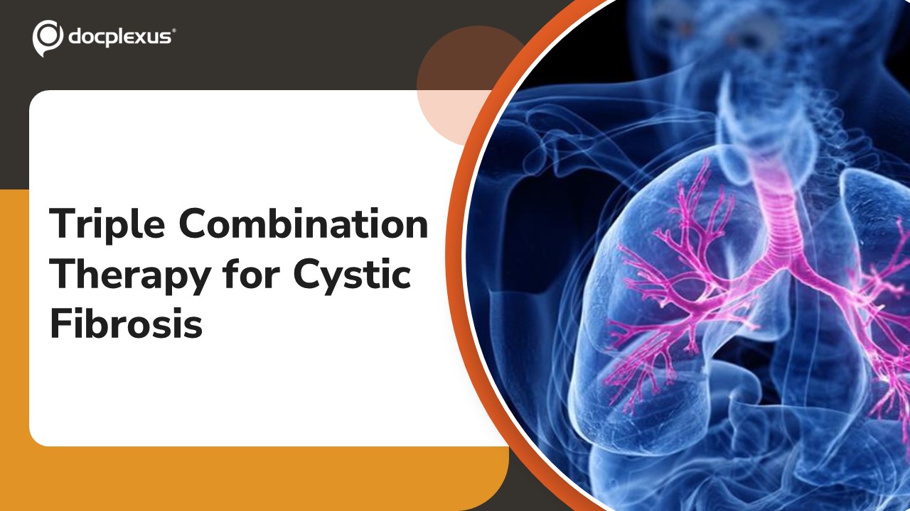 USFDA Approves Triple Combination Therapy for Cystic Fibrosis