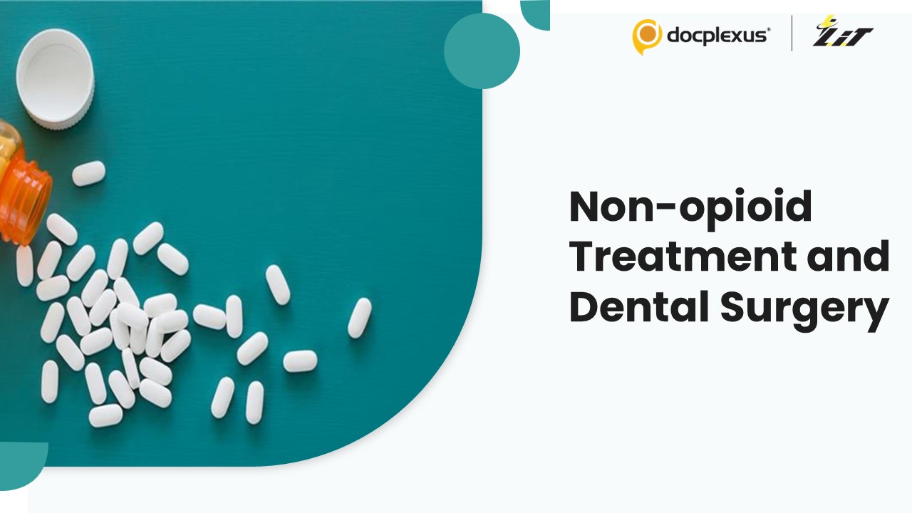 Non-opioid Treatment Provides Superior Pain Relief After Dental Surgery
