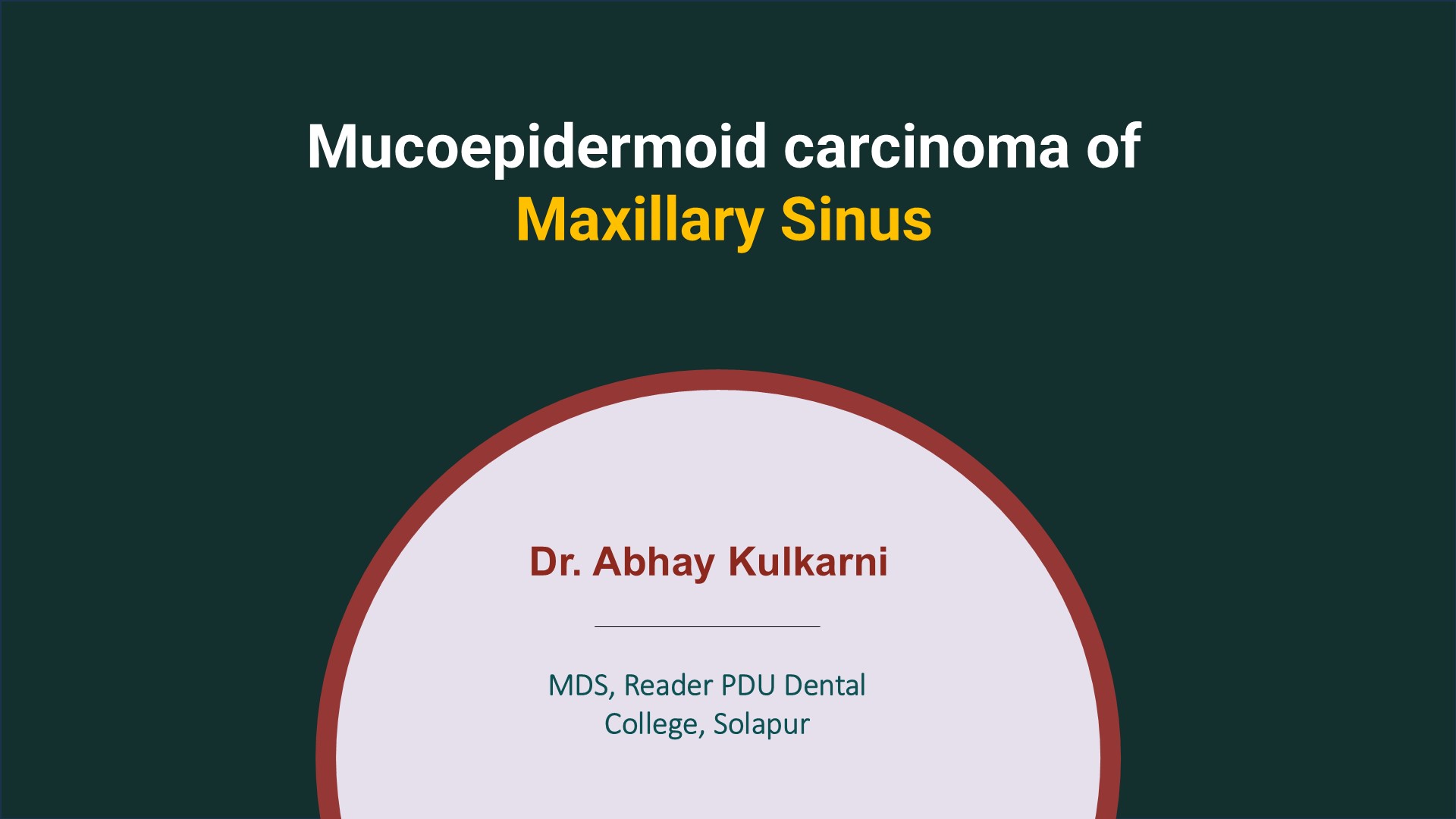 Mucoepidermoid Carcinoma Of Maxillary Sinus