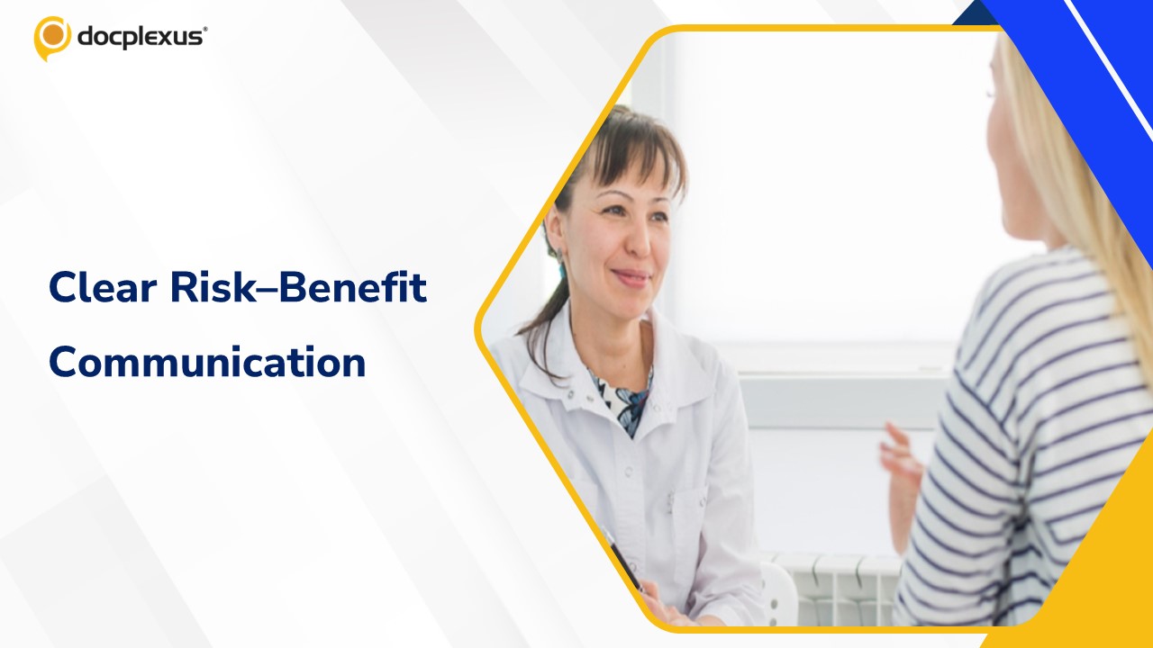 Communicating Risks and Benefits Effectively