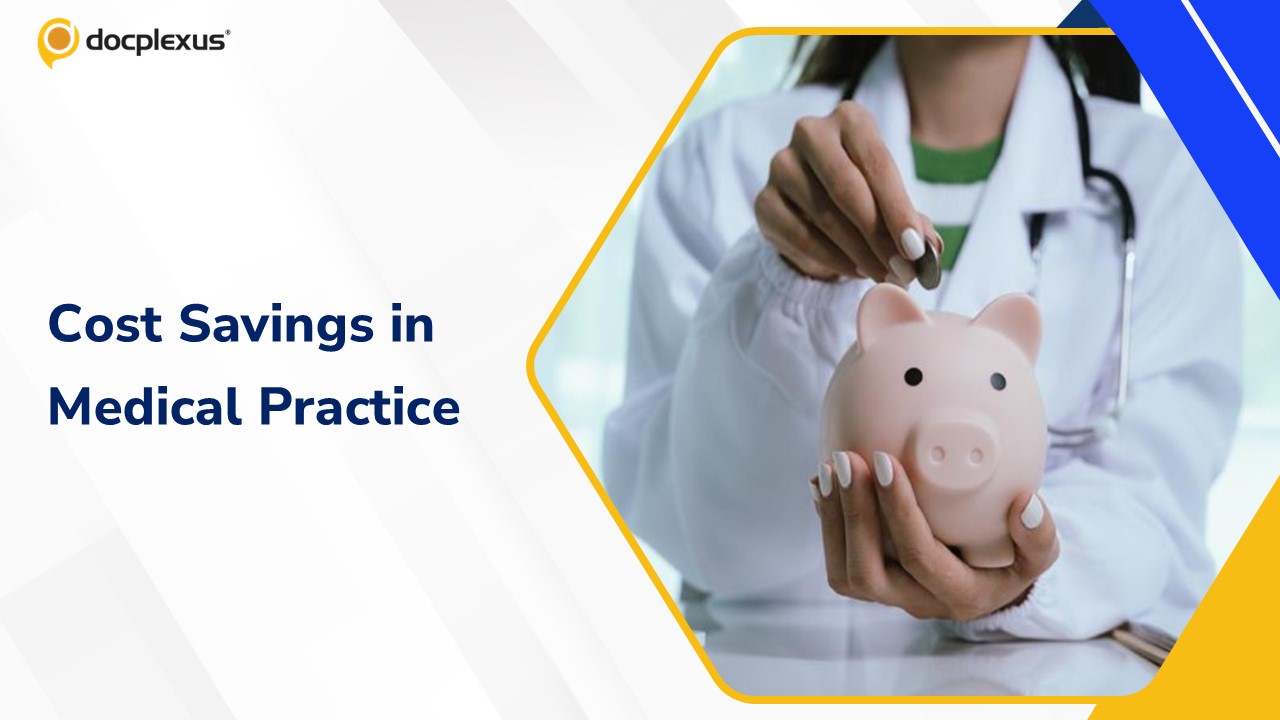 Strategies for Reducing Costs in Medical Practice