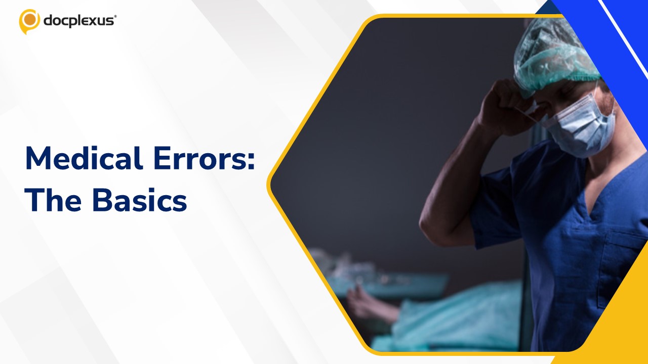 Medical Errors: The Essentials Every Clinician Must Know