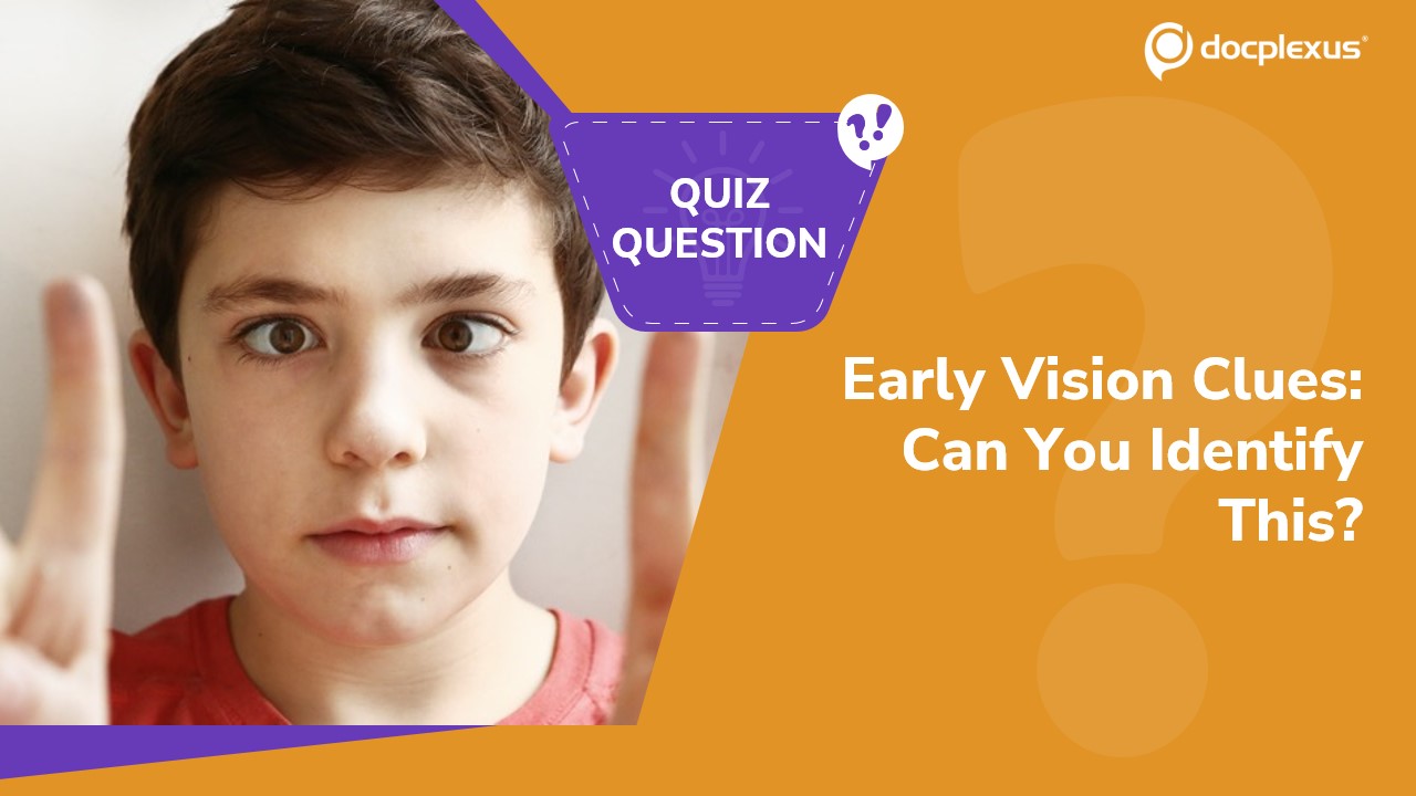 Identify the Newborn Eye Misalignment