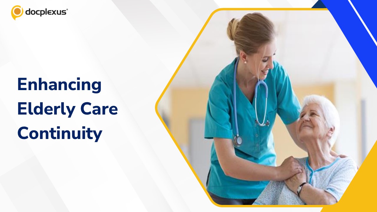 Strengthening Continuity of Care for Elderly Patients