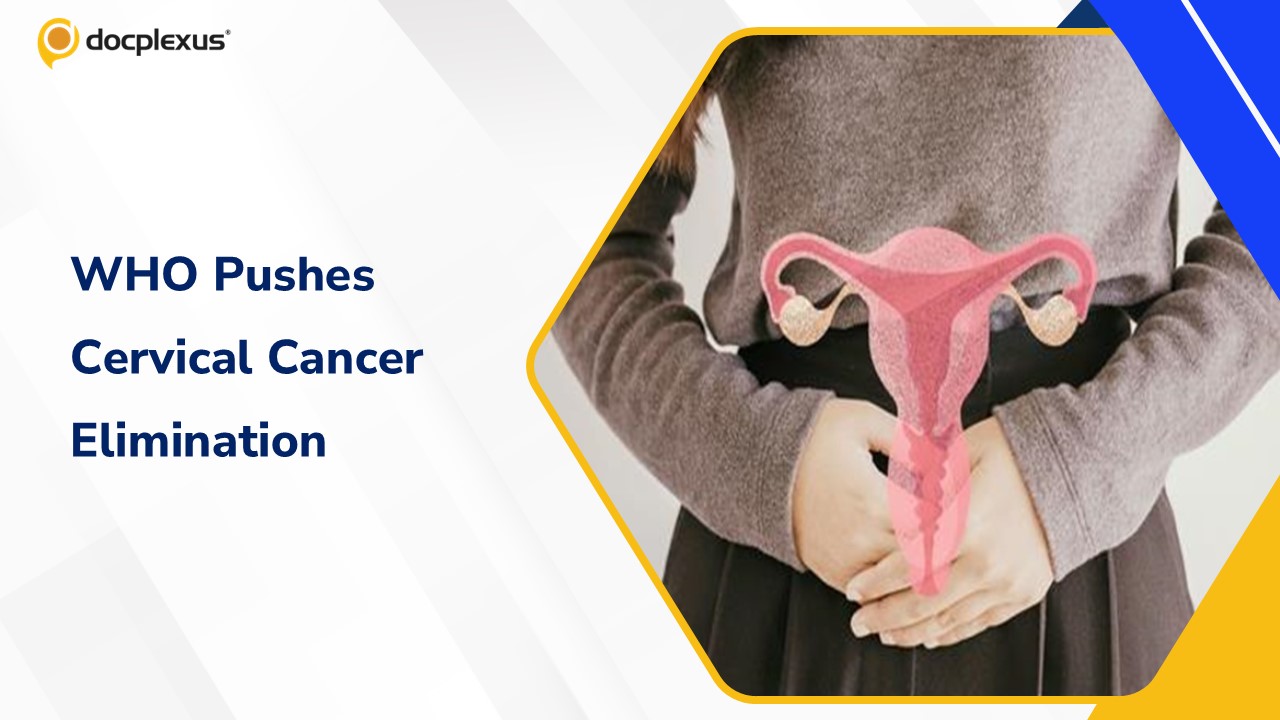 WHO Sounds Urgent Alarm to Eliminate Cervical Cancer in South-East Asia
