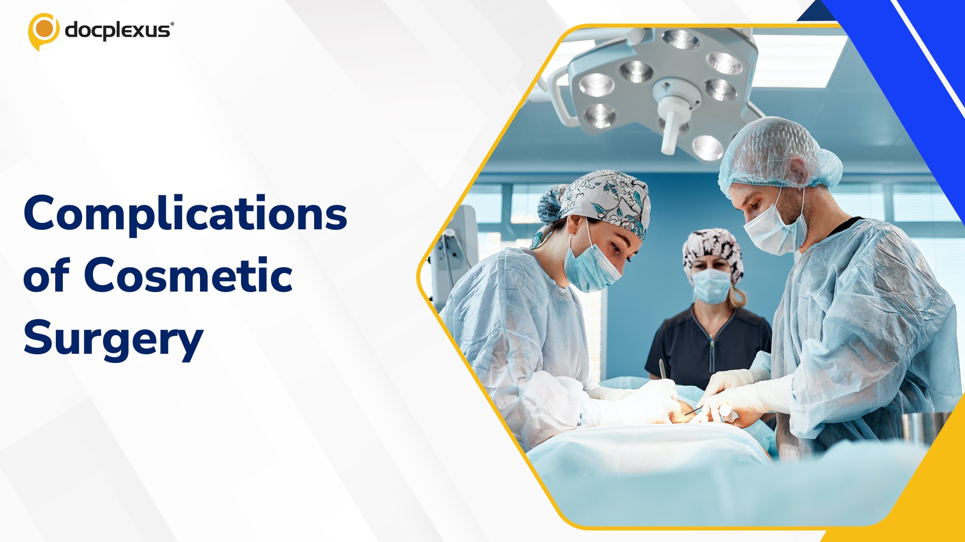 From Hematomas to Healing: The Real Complications Behind Cosmetic Surgery
