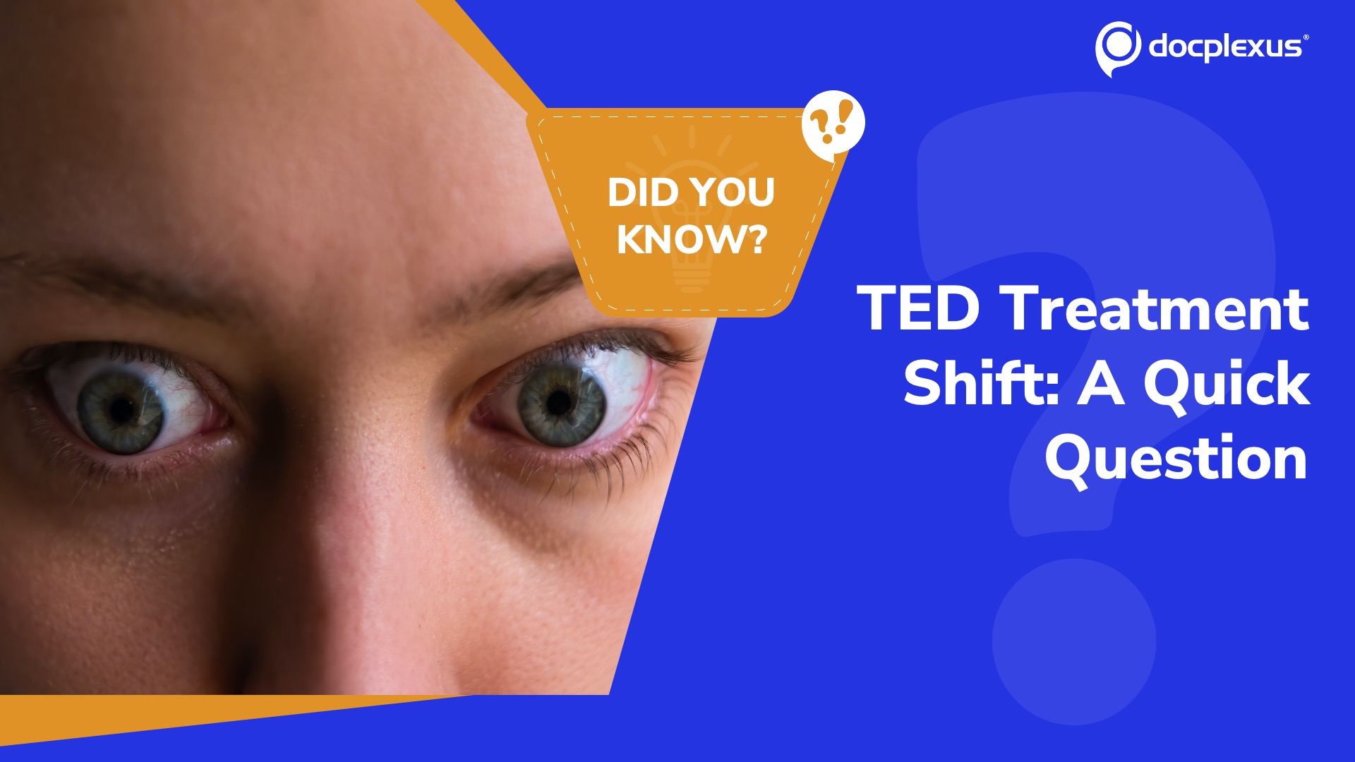 The Changing Face of Thyroid Eye Disease Treatment