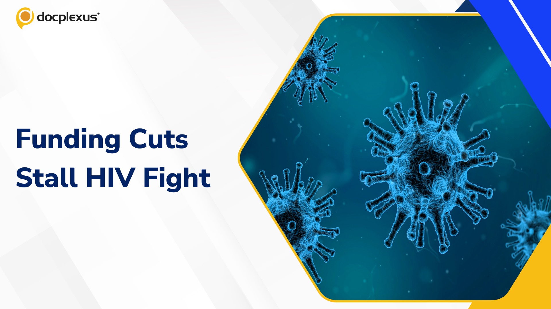 Global HIV Progress Falters as Funding Dries Up