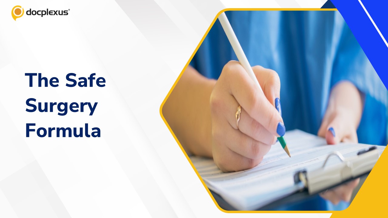 Safety in Every Incision: The Surgical Checklist for Plastic Surgery