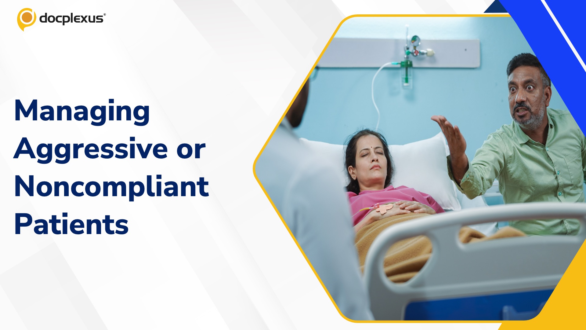 Managing Disruptive Patient Behavior in Clinical Practice