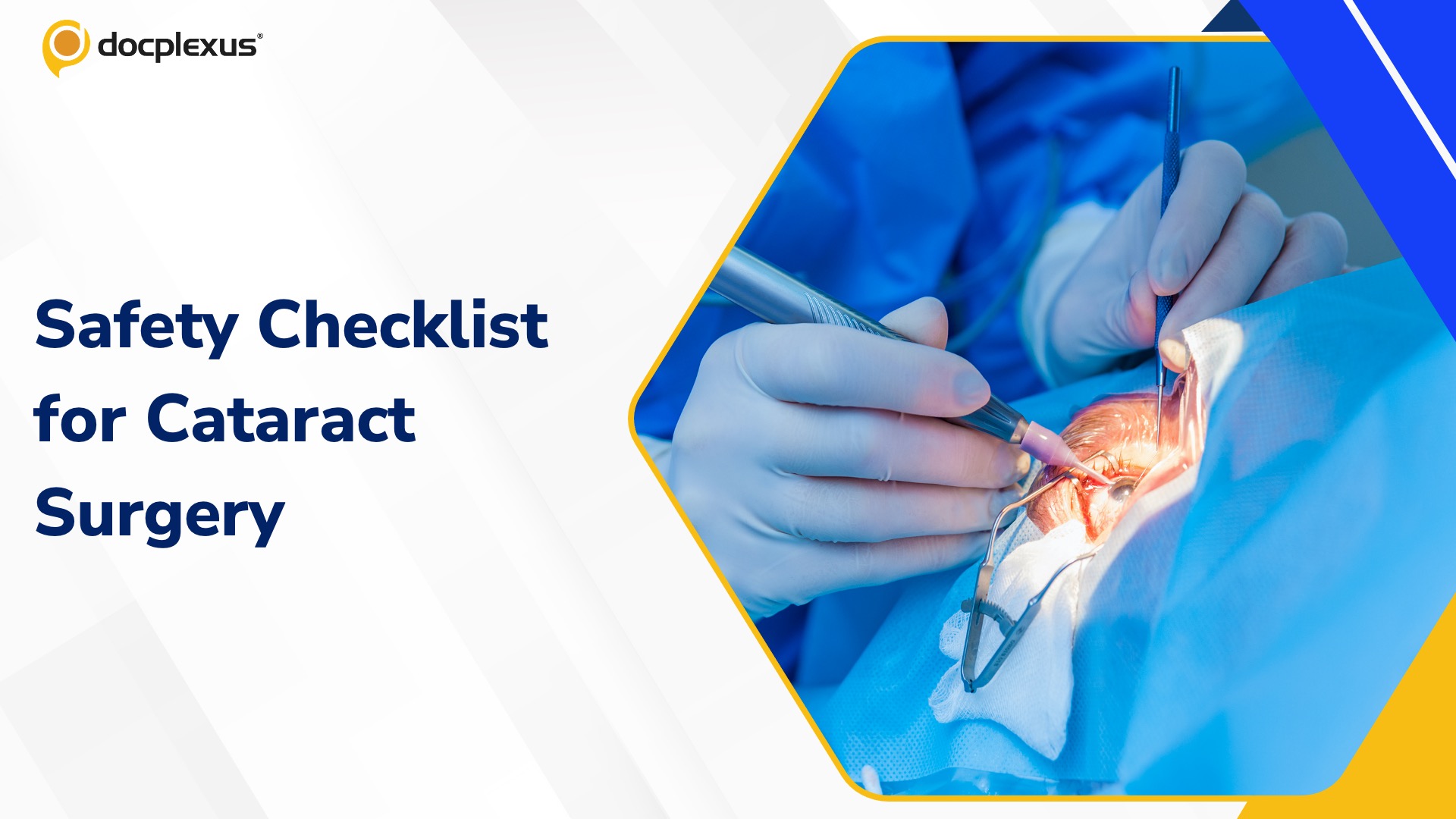 Surgical Safety Checklist for Modern Cataract Surgery